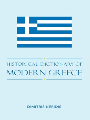 cover image of Historical Dictionary of Modern Greece